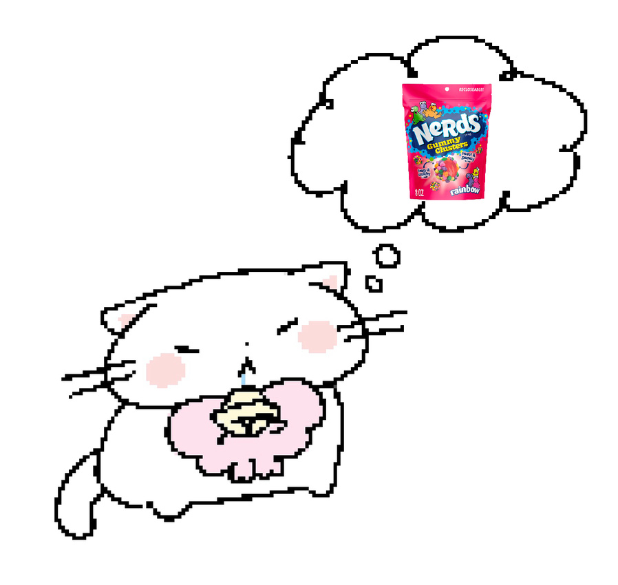 thinkin abt . nerds gummy clusters ……got damn I want some